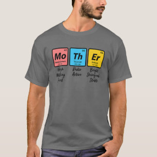 T-shirt Chimie Nerd amusante Maman Cadeau Fête des Mères
