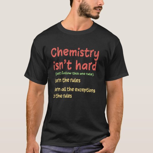 T-shirt Chimie n'est pas difficile Humour étudiant amusant (Devant)
