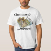 T-shirt chimie plutôt le cheMYSTERY (Devant)
