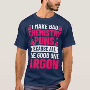 T-shirt Chimie Puns Chimiste Chimie Lover Science Stu