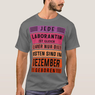 T-shirt chimiste anniversaire décembre né technicien de la