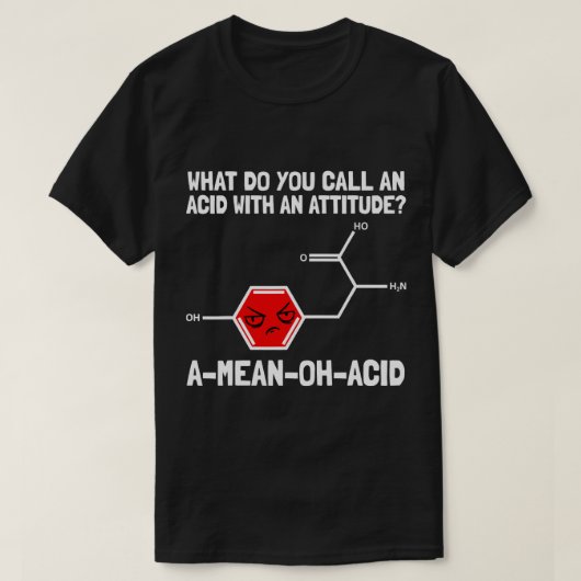 T-shirt Chimiste Chimie de travail Pun Amino Acid Chimique (Design devant)