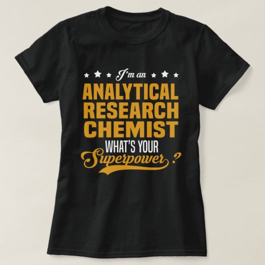 T-shirt Chimiste de recherche analytique (Design devant)