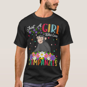 T-shirt Chimpanzée Just A Girl Who Loves Chimpanzees