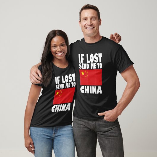 T-shirt China Flag Design  If lost send me to China (Unisexe)