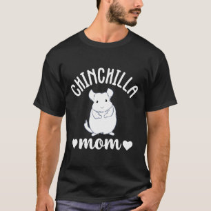 T-shirt Chinchilla Mom Cute Pet Lover propriétaire pour fe