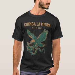 T-shirt Chinga La Migra Pro Immigration Fascisme Droits Hu