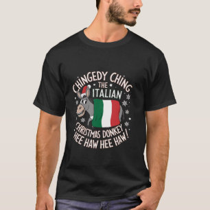 T-shirt Chingedy Chant L'Donkey de Noël Italien Noël Noël