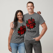 T-shirt Chingona Red Roses Como La Flor Latina Feminist (Unisexe)