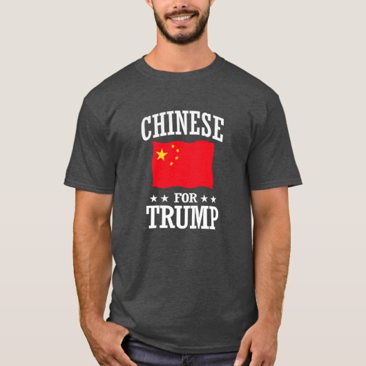 T-SHIRT CHINOIS POUR TRUMP (Devant)