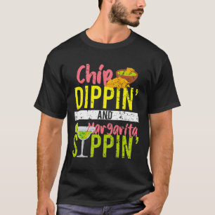 T-shirt Chip Dippin Et Margarita Sippin Cinco De Mayo