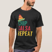 T-shirt Chip Salsa Repeat (Devant)