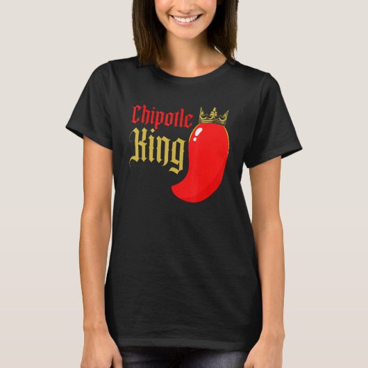 T-shirt Chipotle King Chili Flavor Spicy Food 1 (Devant)