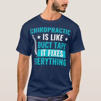 T-shirt Chiropractic Fixe Tout Funny Chiropractor