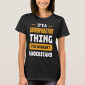 T-shirt Chiropractic It's A Chiropractor Thing  Back Doc (Devant)