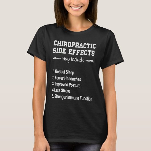 T-shirt Chiropractor  Chiropractic Side Effects (Devant)