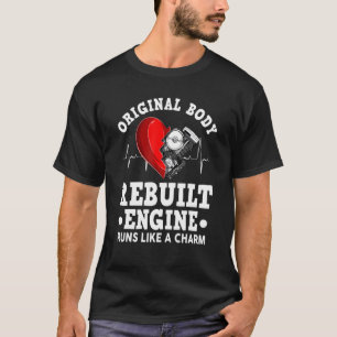 T-shirt Chirurgie à cœur ouvert Moteur reconstruit du corp