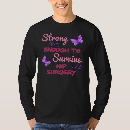 T-shirt Chirurgie de la hanche forte (Devant)
