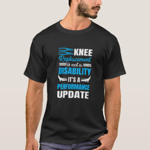 T-shirt Chirurgie du genou de remplacement du genou