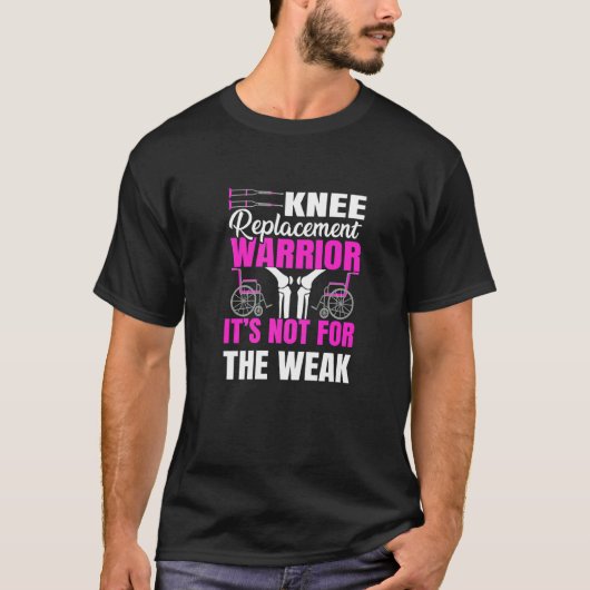 T-shirt Chirurgie du genou du guerrier de remplacement du  (Devant)