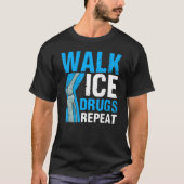 T-shirt Chirurgie du genou Survivant Marcher Ice Médicamen (Devant)
