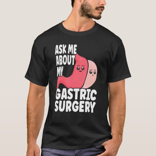 T-shirt Chirurgie gastrique et réduction des progrès Gastr (Devant)