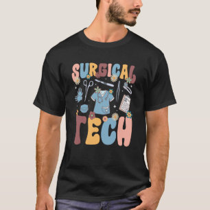 T-shirt Chirurgien Groovy Tech Technologue Chirurgical App