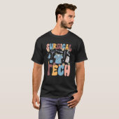 T-shirt Chirurgien Groovy Tech Technologue Chirurgical App (Devant entier)