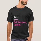 T-shirt Chirurgien Oral Ou Maxillofacial Chirurgien Maman (Devant)