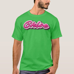 T-shirt Chloe Mon Nom Est Chloe Rose