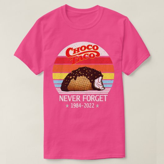 T-shirt Choco Taco N'Oubliez Jamais Retro Style Funny Prem (Design devant)