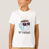 T-shirt Chocolat Chaud Funny Boire Pun (Devant)