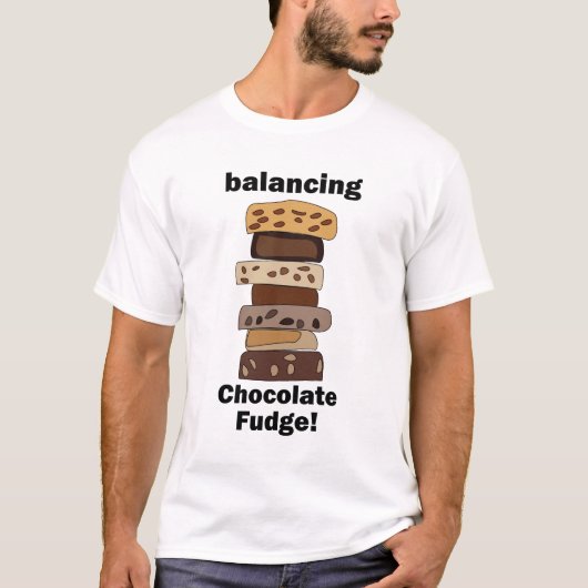 T-shirt Chocolat Fudge Dessert Équilibrer Drôle (Devant)