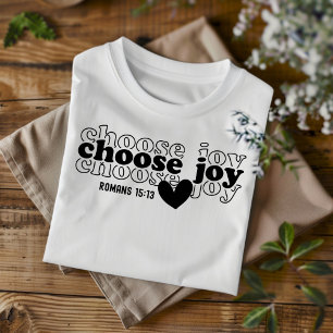 T-shirt Choisir Joie pour Hommes Femmes et Enfants Chrétie