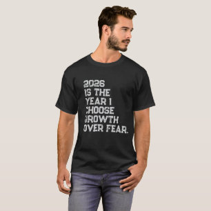 T-shirt « Choisir la Croissance Plutôt que la Peur