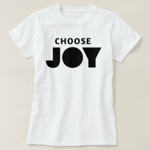 T-shirt Choisir la joie   phozos
