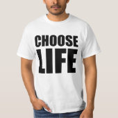 T-shirt choisir la vie (Devant)
