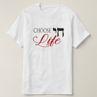 T-shirt Choisir Life Chai Pro-Life Hébreu Anglais