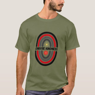 T-shirt Choisis la gentillesse, rend le monde plus doux