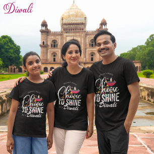 T-shirt Choisissez de briller Diwali personnalisable