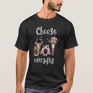 T-shirt Choisissez Joy Quotidien Conception Whimsical
