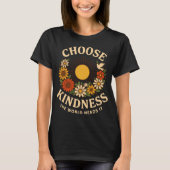 T-shirt Choisissez Kindness Retro Floral Art (Devant)