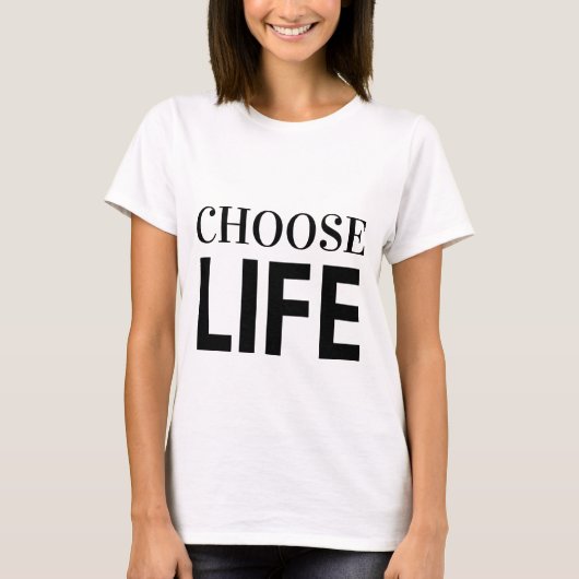 T-Shirt CHOISISSEZ LA VIE (Devant)