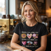 T-shirt Choisissez l'amour plutôt que la haine. Choisissez