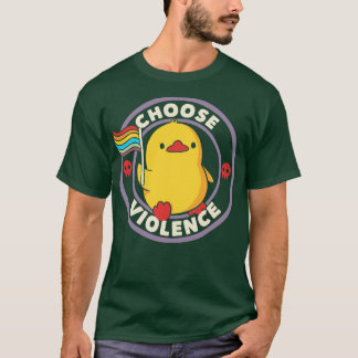 T-shirt Choisissez Violence Pride Canard par Tobe Fonseca