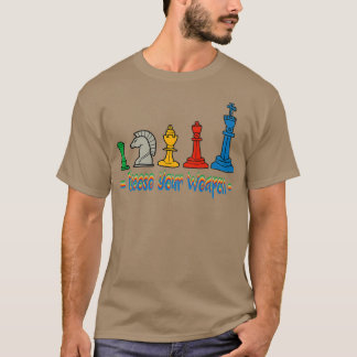 T-shirt Choisissez Votre Arme Drôle Drôle Cadeau D'Échecs