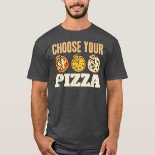 T-shirt Choisissez Votre Pizza Fan Livraison Pizza Baker P