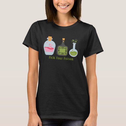 T-shirt Choisissez votre poison potion bouteilles sorcière (Devant)