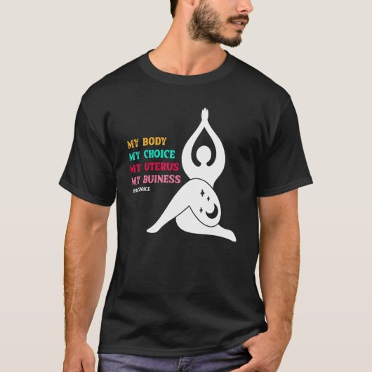 T-shirt Choix Pro Mon Corps Mon Choix (Devant)