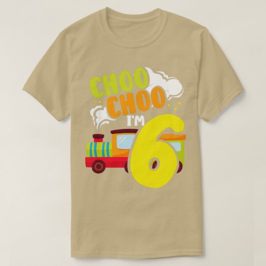 T-shirt Choo Choo Im 6 jolie train Lover Railroad 6th Birt (Design devant)